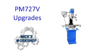 PM-727V Mill Upgrades Overview
