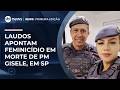 Tenente-coronel teve relação sexual com soldado Gisele antes da morte dela | #NewsPrimeiraEdição