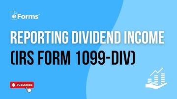 Reporting Income Earned From Dividends | IRS Form 1099-DIV