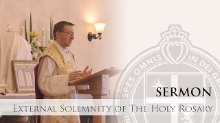 Sermon - The Holy Rosary - Rev. Fr. Michael Sheahan - 10/1/23