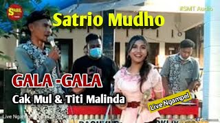 Duet Cak Mul & Titi Malinda Gala-Gala Oklik Satrio Mudho Live Ngampel (Bojonegoro)