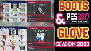 PES 2017 Update Boots and Glove Season 2023