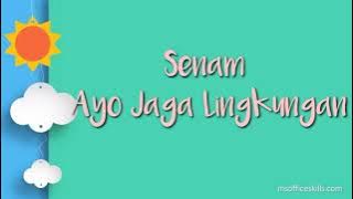 Senam Ayoo Jaga Lingkungan!!!!