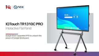 IQTouch TR1310C Pro ad video: EDLA-certified interactive flat panel