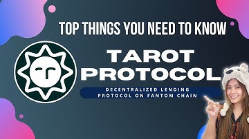 Tarot Protocol: A Guide for Beginners | Decentralized Lending Protocol on Fantom Chain (Eng Sub)