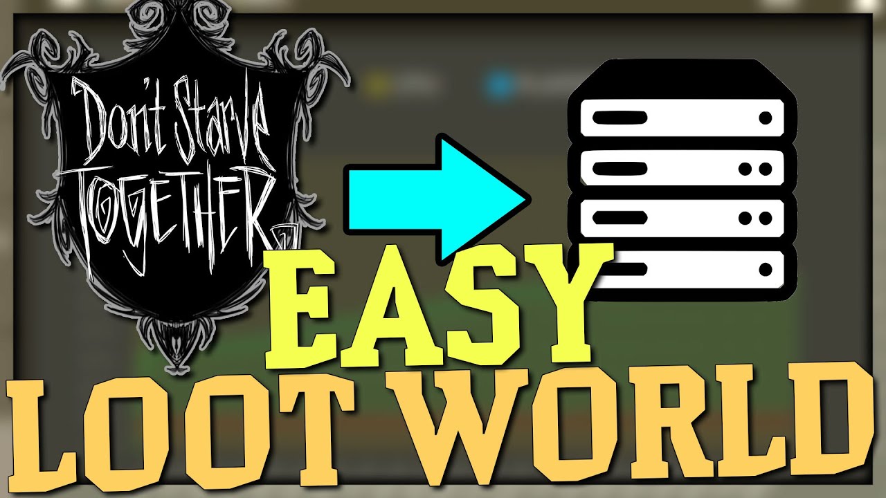 don't starve together dedicated server  Update 2022  EASY MAP SWAPPING | Dedicated Server Guide Don't Starve Together