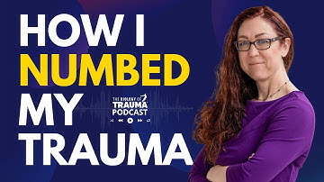 How I Numbed My Feelings After Childhood Trauma and Attachment Patterns | Dr. Aimie Apigian