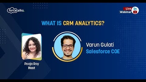 What is CRM Analytics? | Tips & Tricks | Salesforce Webinar