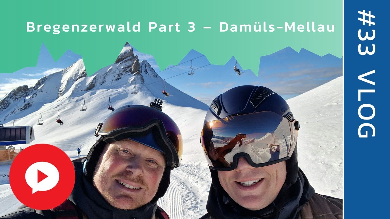 Bregenzerwald Part 3 - Damüls-Mellau | 