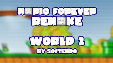 Mario Forever Remake v4.0 • World 2 • Captions