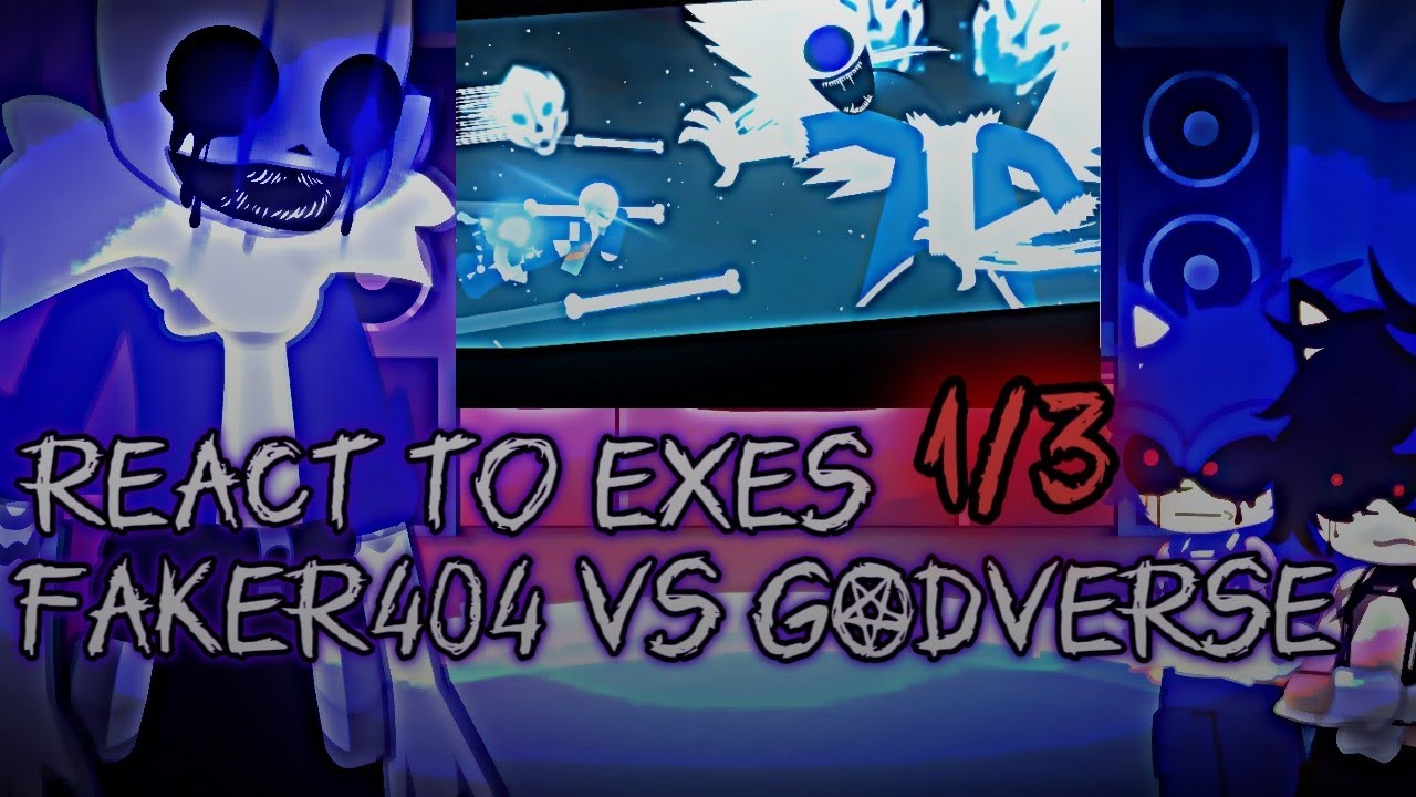 React exes to  faker404 vs God verse   reaction 1/2