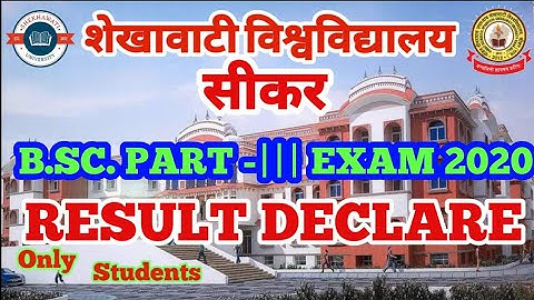 Shekhawati University, BA, BSc, BCom, MA, MSc, MCOM, final year results 2020 , only students