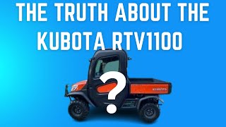 The Truth About the Kubota RTV1100C