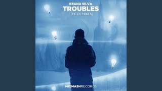 Смотреть клип Troubles (Time To Talk Remix)