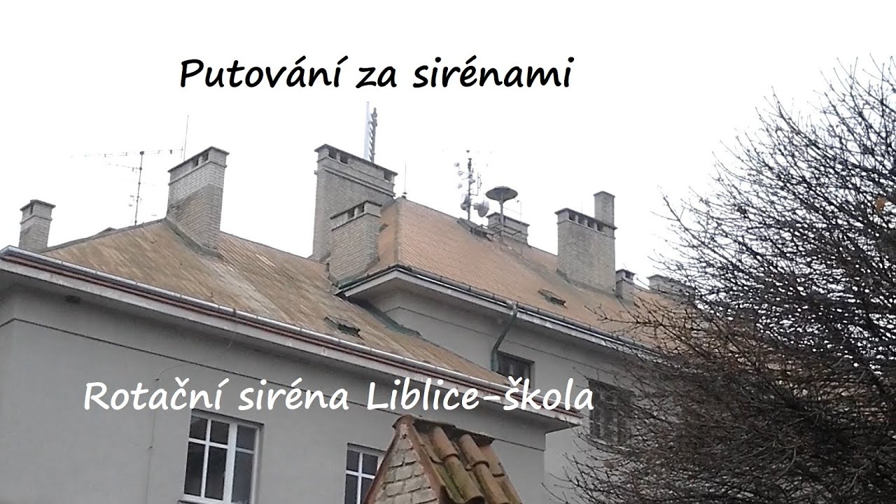 Putování za sirénami. Rotační siréna Liblice-škola