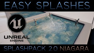 Easy Niagara Splashes (Splash Pack by KEGSFX 2.0 - Overview and QuickStart).
