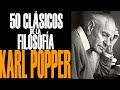 KARL POPPER - 50 CLÁSICOS DE LA FILOSOFÍA - URIEL ROCHA