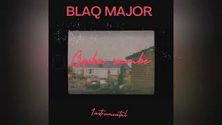 Blaq Major - IShanda Pha(Instrumental)