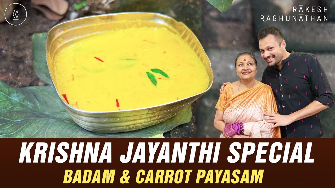 Krishna Jayanthi Special - Badam & Carrot Payasam | Episode 139 | Ammavum Naanum