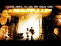 Güzel Bir Hayat | Yabancı Film Full