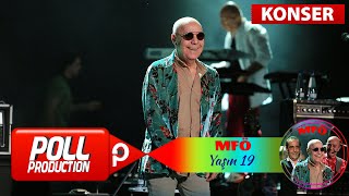 MFÖ - Hep Yaşın 19 - (Harbiye Açık Hava Konseri)