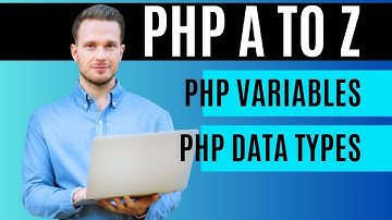 #03 PHP Variables & Data Type | PHP Tutorial A to Z