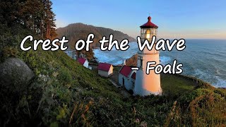 FOALS - Crest Of The Wave Lyrics