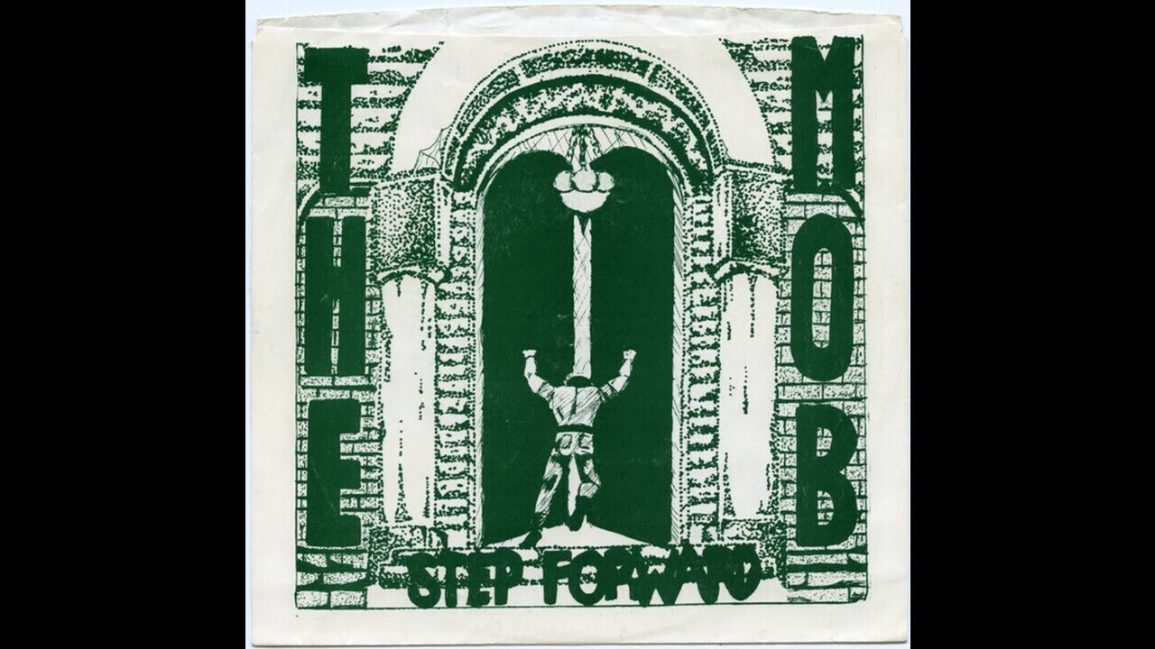 The Mob - Step Forward EP (1983 // Full Album)