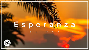 Roa - Esperanza 【Official】