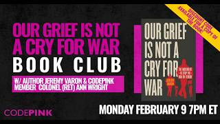 Our Grief is Not a Cry for War: Book Club with Jeremy Varon
