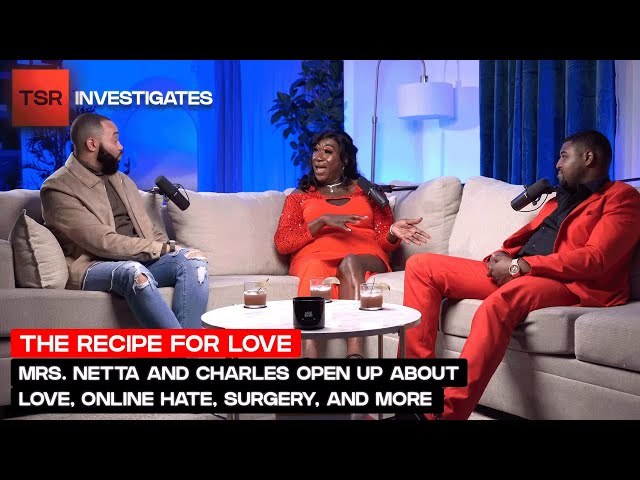 TikTok Couple Mrs. Netta and Charles Talk On Love, Online Hate, BBL, And More | TSR Investigates class=
