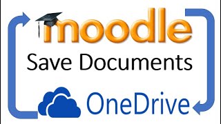 Save Doents From Moodle To One Drive And Back Again