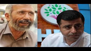 Ali Kemal Özcan Selahattin Demirtaş için neler söyledi?