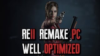Well Optimized PC Games: Resident Evil 2 Remake