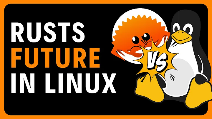 The Future of Rust in the Linux Kernel