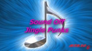 Sound Off - Jingle Punks