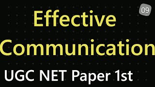Celebrity Effective Communication UGC NET | Effective Communication UGC NET Paper 1 | Effective Communication Wealth