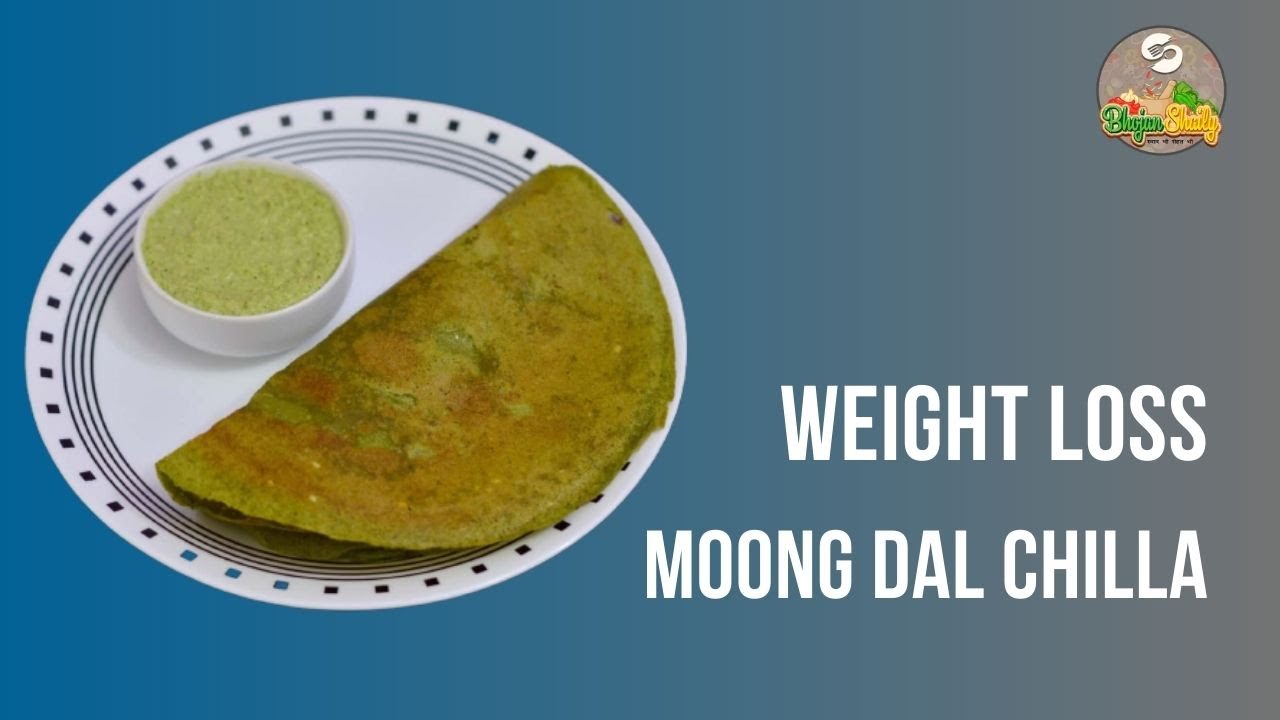 Healthy sprouts Chilla For Weight Loss प्रोटीन से भरपूर मूंग दाल चीला