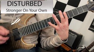 Disturbed - Stronger On Your Own - Guitar Cover