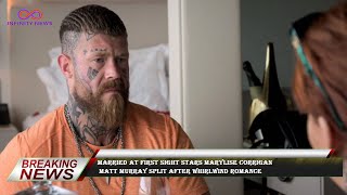 Married at First Sight stars Marylise Corrigan  Matt Murray split after whirlwind romance Wealth