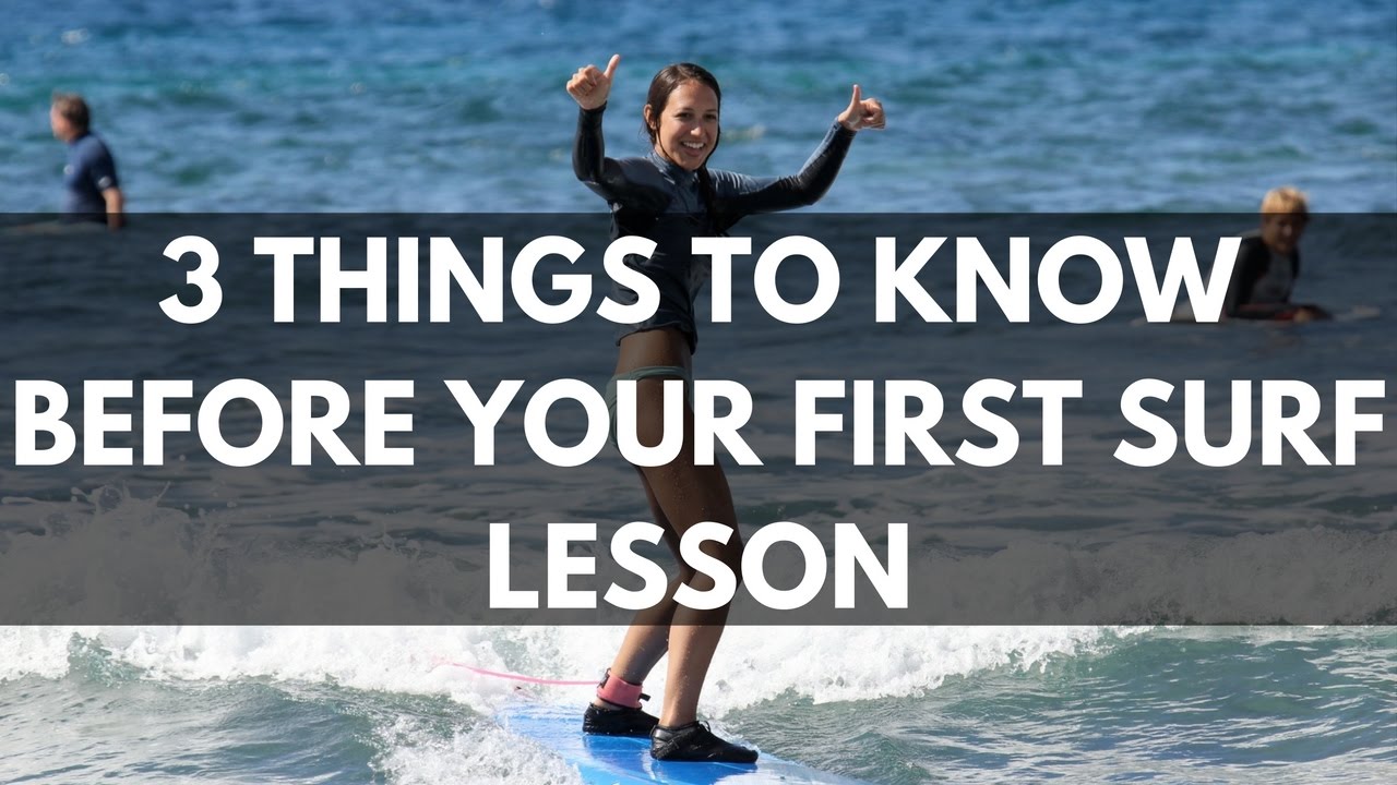 3 Things to know before your first surf lesson YouTube
