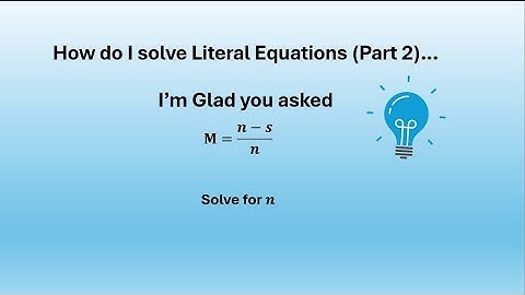 Literal Equations Part 2