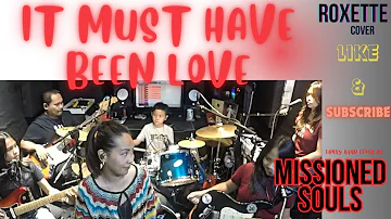 MISSIONED SOULS - It Must Have Been Love (family band cover)