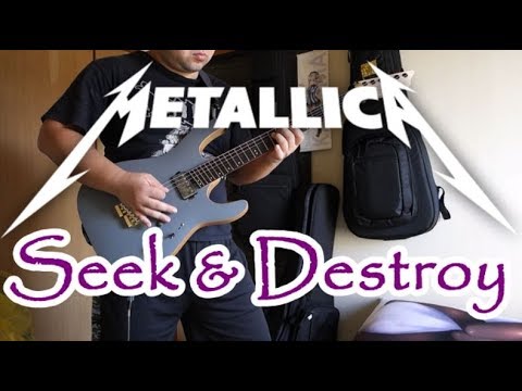 Metallica - Seek & Destroy - guitar cover