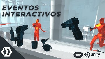 Cómo crear un juego de VR en Unity | Eventos Interactivos