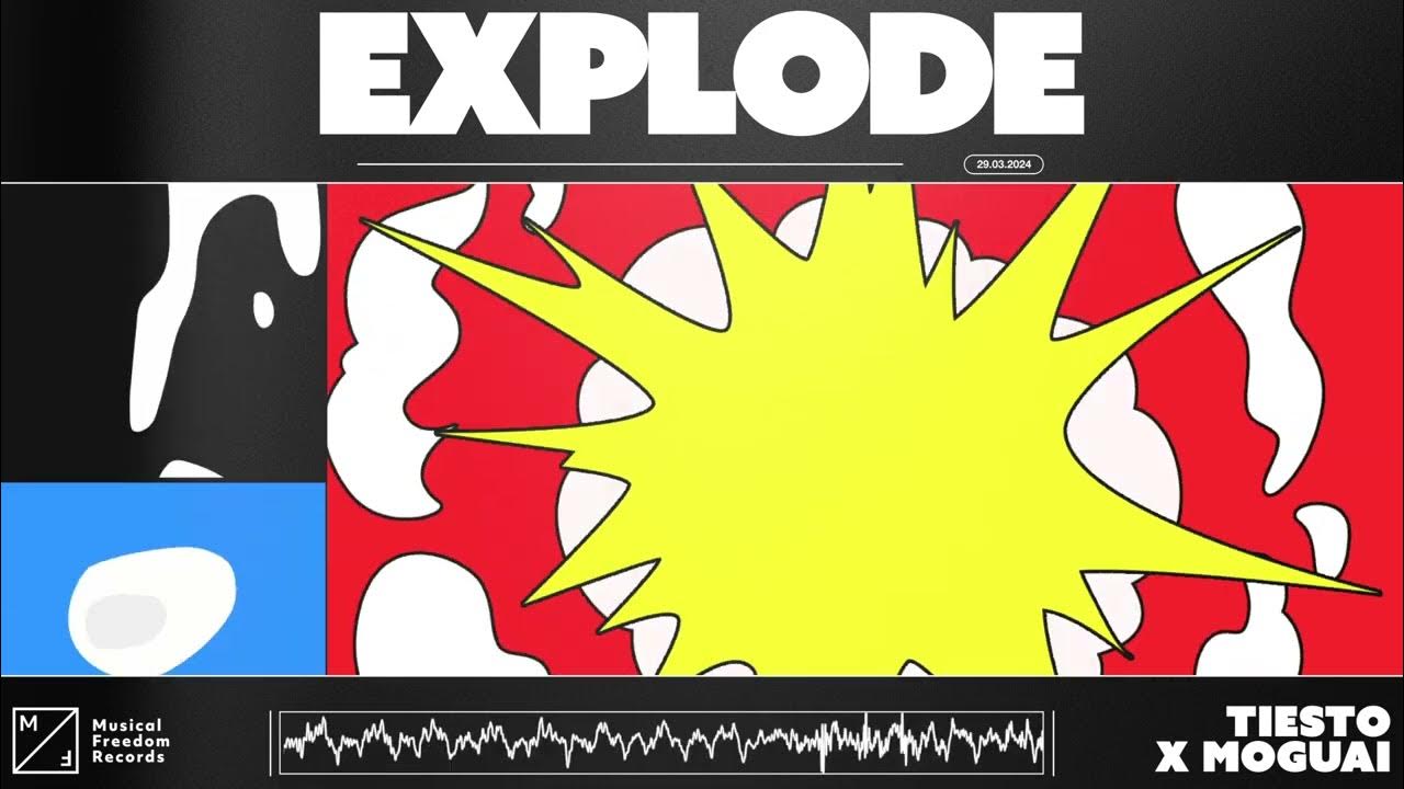 Tiesto moguai explode. Tiesto moguai explode