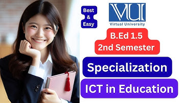 B.Ed 1.5 Specialization Selection | Best & Easy Specialization for Good CGPA | Course Selection |VU
