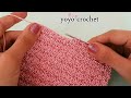 كروشية غرزة رائعة جديدة !!! للشنط /تكرار سطر واحد فقط  - crochet stitch for bags#يويو_كروشية