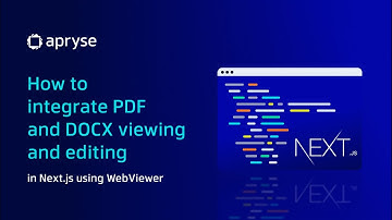 How to Integrate PDF and DOCX Viewing and Editing in Next.js Using Apryse WebViewer