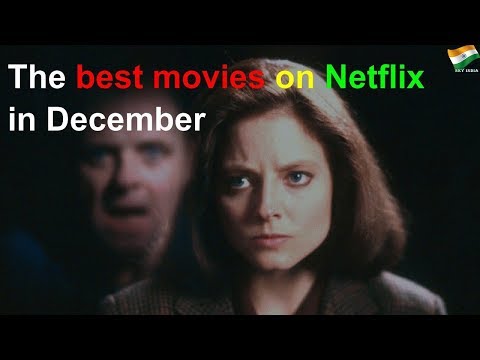 the-best-movies-on-netflix-in-december